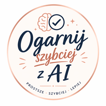 Ogarnij szybciej z AI